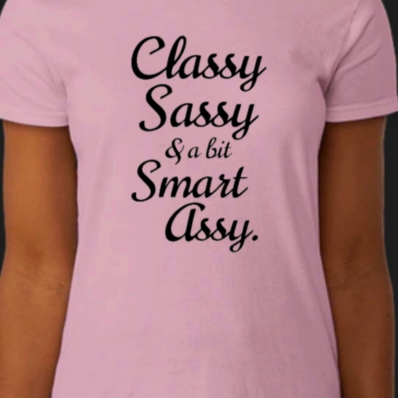 Tshirt Tops - Funny Sassy women's t-shirt